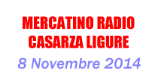 3° Exporadio Casarza: Casarza Ligure – 8/11/2014